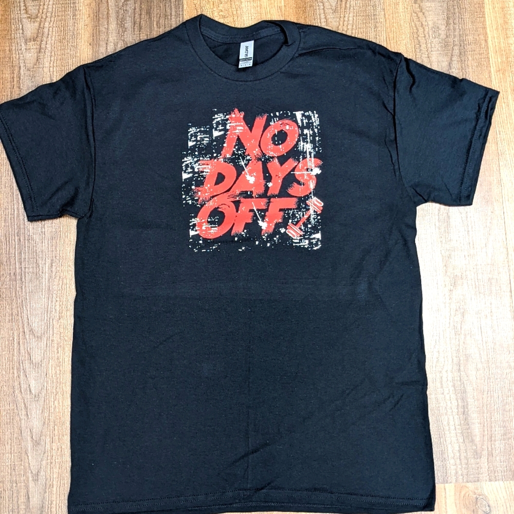 NWOT Unisex No days off gym t-shirt